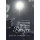 Storming Heaven with Prayer: For Healing and Deliverance