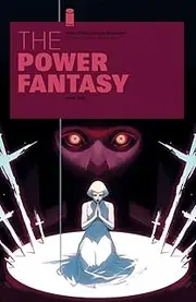 The Power Fantasy #8