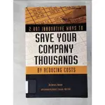 2,001 INNOVATIVE WAYS TO SAVE YOUR COMPANY【T8／大學商學_JSI】書寶二手書