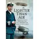 Lighter-Than-Air: The Life and Times of Wing Commander N.F. Usborne Rn, Pioneer of Naval Aviation