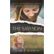 The Sad Son: A true story about mental illness and a mother’’s love