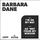 Barbara Dane On My Way/Go Way From My Window Northern Soul Limited Edt. Listen