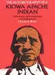 The Autobiography of a Kiowa Apache Indian
