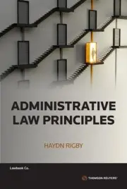 Administrative Law Principles by Haydn Rigby Paperback Book