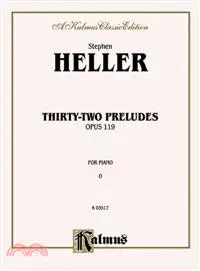 在飛比找三民網路書店優惠-Heller 32 Preludes Op.119