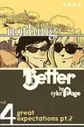 Nothing Better Vol. 4: Great Expectation Page, Tyler Paperback