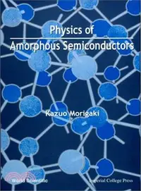 在飛比找三民網路書店優惠-Physics of Amorphous Semicondu