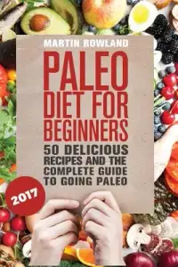 在飛比找博客來優惠-Paleo Diet for Beginners: 50 D