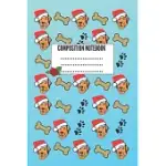 WIDE RULED COMPOSITION NOTEBOOK: LABRADOR RETRIEVER NOTEBOOK GIFT / WIDE RULED NOTEBOOK FOR SCHOOL