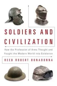 在飛比找博客來優惠-Soldiers and Civilization: How
