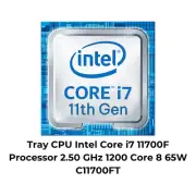 Tray CPU Intel Core i7 11700F Processor 2.50 GHz 1200 Core 8 65W C11700FT