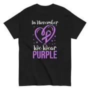 Epilepsy Awareness Month In November We Wear Purple Support and Advocate T-Shirt