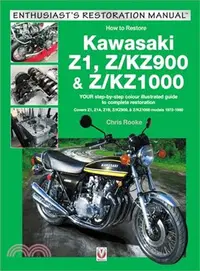 在飛比找三民網路書店優惠-Kawasaki Z1, Z/Kz900 & Z/Kz100