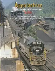 Morning Sun Books 1510 Appalachian Coal Mines & RR In Color Vol. 2 Virginia