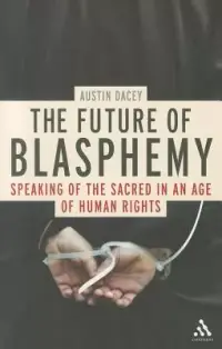 在飛比找博客來優惠-The Future of Blasphemy: Speak