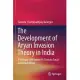 The Development of Aryan Invasion Theory in India: A Critique of Nineteenth-Century Social Constructionism