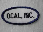 OCAL, INC. NEW COMPANY EMBROIDERED IRON / SEW ON NAME PATCH TAG