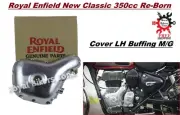 Royal Enfield "Cover LH Buffing" For New Classic 350 Re-Born - Express Shipping