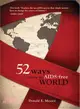 52 Ways to Create an AIDS-Free World