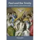 Paul and the Trinity: Persons, Relations, and the Pauline Letters