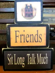 Friends Sit Long Talk Much Primitive Rustic Stacking Blocks Wooden Signs Set