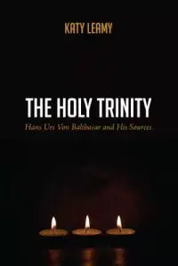 在飛比找博客來優惠-The Holy Trinity: Hans Urs Von