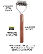 Master Grooming Tools COAT STRIPPER De-mat King Mat Breaker 12 Blade*WOOD HANDLE