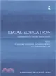 Legal Education ─ Simulation in Theory and Practice