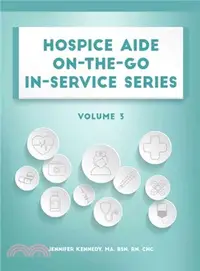 在飛比找三民網路書店優惠-Hospice Aide On-the-go In-serv