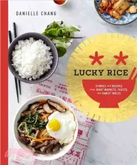 在飛比找三民網路書店優惠-Lucky Rice ─ Stories and Recip