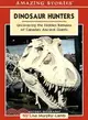 Dinosaur Hunters: Uncovering the Hidden Remains of Canada's Ancient Giants