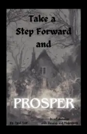 Take a Step Forward and Prosper
