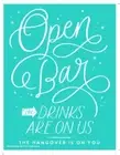 NEW “OPEN BAR” Chalk Couture Chalk Transfer Stencil Size B Drinks On Us