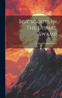 在飛比找博客來優惠-Boy Scouts In The Dismal Swamp