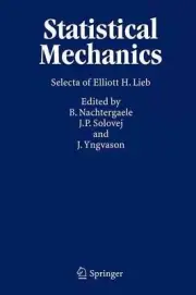 Statistical Mechanics: Selecta of Elliott H. Lieb by E.H. Lieb (English) Hardcov
