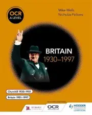 Ocr a Level History: Britain 19301997 by Nicholas Fellows (English) Paperback Bo