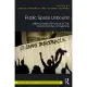 Public Space Unbound: Urban Emancipation and the Post-Political Condition