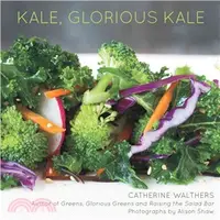 在飛比找三民網路書店優惠-Kale, Glorious Kale