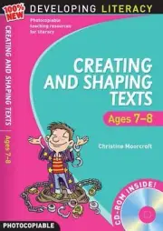 Creating and Shaping Texts: Ages 7-8 by Christine Moorcroft (English) Book & Mer