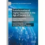 TRANSFORMATION OF HIGHER EDUCATION IN THE AGE OF SOCIETY 5.0: TRENDS IN INTERNATIONAL HIGHER EDUCATION