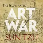 THE ILLUSTRATED ART OF WAR