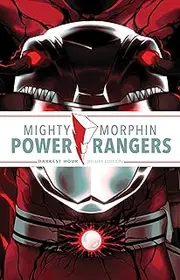 Mighty Morphin Power Rangers: Darkest Hour Deluxe Edition