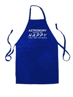 Astronomy Makes Me Happy - Unisex Kids Apron - Science Stars Space Funny Planets