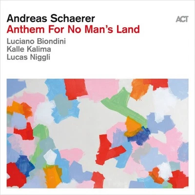 Anthem for No Man's Land by Andreas Schaerer [VINYL]