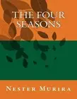The Four Seasons by Nester Kadzviti Murira (English) Paperback Book