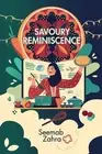 Seemab Zahra Savoury Reminiscence (Paperback)