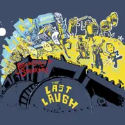 Last Laugh -Asylum Street Spankers CD