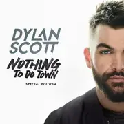 Nothing To Do Town (Special Edition)