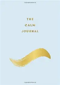 在飛比找三民網路書店優惠-The Calm Journal：Tips and Exer