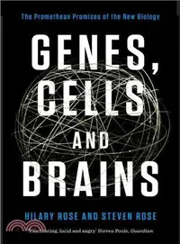 在飛比找三民網路書店優惠-Genes, Cells and Brains ─ The 